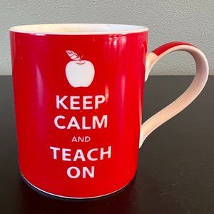 KEEP CALM AND TEACH ON Mug ~ Back-to-School Teacher Appreciation Gift